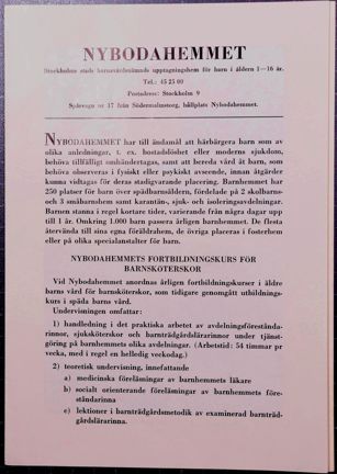 Tryckt folder om Barnhemmet Nyboda. Här beskrivs verksamheten vid barnhemmet.