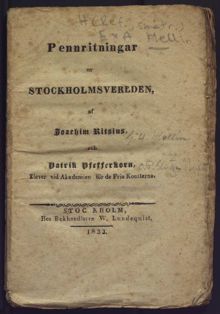 Pennritningar ur Stockholmsverlden / af Joachim Ritsius och Patrik Pfefferkorn, elever vid Akademien för de Fria Konsterna