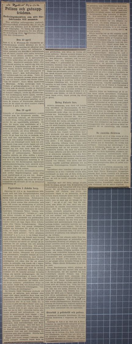 Polisen och gatuuppträdena. Ordningsmakten om sitt förhållande till massan - pressklipp 1902