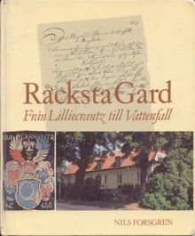 Råcksta gård : från Lilliecrantz till Vattenfall / Nils Forsgren
