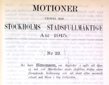 Motion om åtgärder i syfte att djur ej må vid Stockholms stads slakthus dödas utan föregående bedövning och att slakt efter mosaisk ritual må bliva i lag förbjuden – Stadsfullmäktige 1915