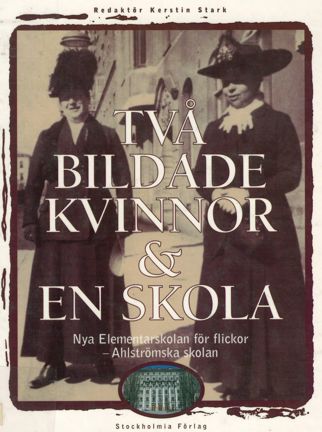 Omslagsbild Två bildade kvinnor och en skola