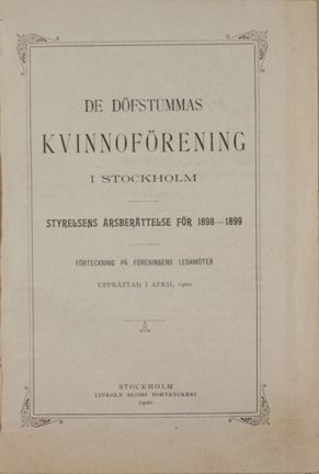 De dövas kvinnoförening i Stockholm – årsberättelse 1898 - 1899