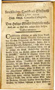 Stockholms consistorii skrifwelse under d. 4 febr. 1777 til högl. kongl. cancellie collegium, om den heliga skrifts gudlösa missbruk, uti en bok som nyligen från Stolpes tryckeri utkommit.