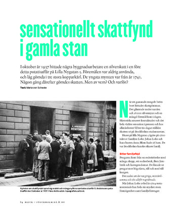 Artikel om en skatt som hittades 1937 i ett hus i Gamla Stan. Skatten var från 1700-talet och bestod bland annat av många silvermynt.