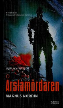 Årstamördaren / Magnus Nordin