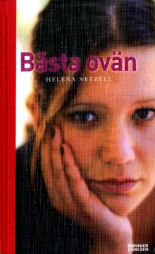 Bästa ovän / Helena Netzell