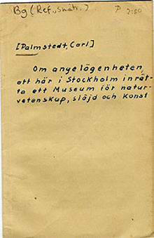 Om angelägenheten, att här i Stockholm inrätta ett Museum för naturvetenskap, slöjd och konst / Carl Palmstedt