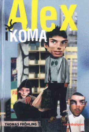 Omslagsbild Alex i koma