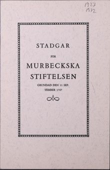 Murbeckska stiftelsen - hem för fattiga flickor