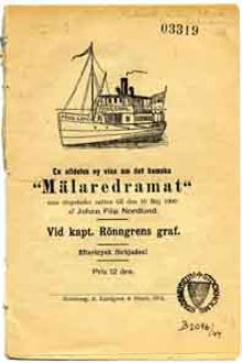 En alldeles ny visa om det hemska  "Mälaredramat" som utspelades natten till den 16 maj 1900 af Johan Filip Nordlund.