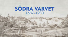 Södra varvet 1687–1930