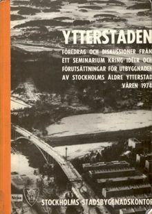 Ytterstaden : föredrag och diskussioner / Albert Aronson m. fl.