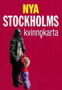 Nya Stockholms kvinnokarta / Anita Dahlberg, Christina Duvander