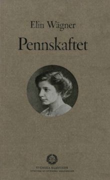 Pennskaftet / Elin Wägner