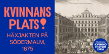 Poddavsnitt Kvinnans Plats: Häxjakten på Södermalm, 1675