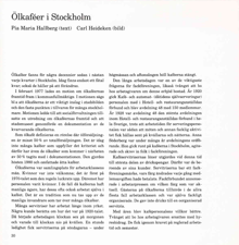 Ölkaféer i Stockholm / Pia Maria Hallberg (text), Carl Heideken (bild)
