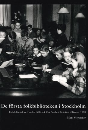 Omslagsbild De första folkbiblioteken i Stockholm